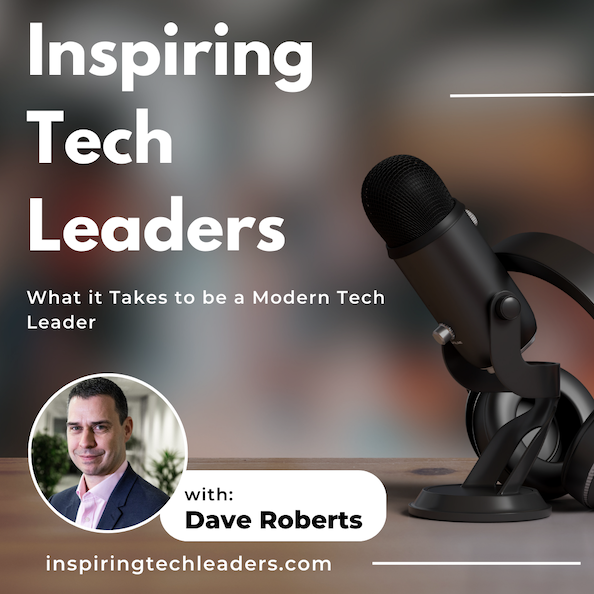 What it Takes to be a Modern Technology Leader